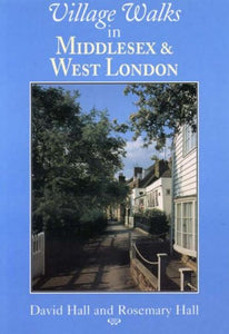 Village Walks in Middlesex and West London 