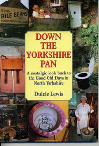 Down the Yorkshire Pan 