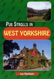 Pub Strolls in West Yorkshire 