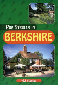 Pub Strolls in Berkshire 