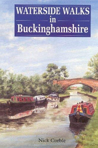 Waterside Walks in Buckinghamshire 