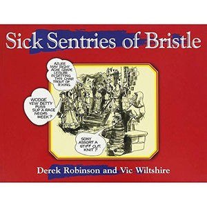 Sick Sentries of Bristle 