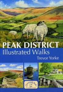 Peak District Illustrated Walks 