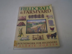 Fieldcraft and Farmyard 