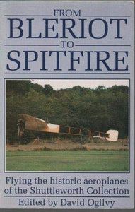 From Bleriot to Spitfire 