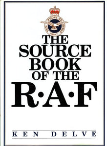 The Source Book of the RAF 