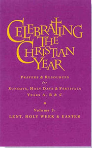 Celebrating the Christian Year - Volume 2 