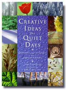 Creative Ideas for Quiet Days 