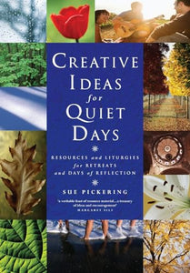 Creative Ideas for Quiet Days 