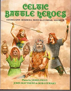 Celtic Battle Heroes 