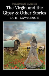 The Virgin and The Gipsy & Other Stories 