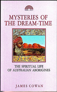 Mysteries of the Dream-time 