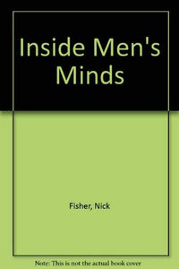 Inside Men's Minds 