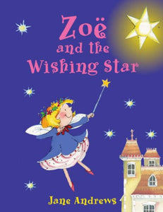 Zoe and the Wishing Star 