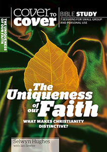 The Uniqueness of our Faith 