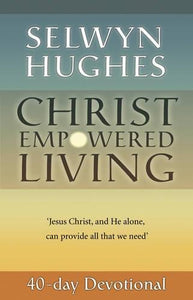 Christ Empowered Living Devotional 