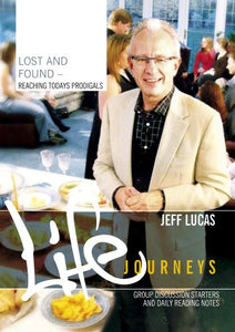 Life Journeys: Lost and Found 