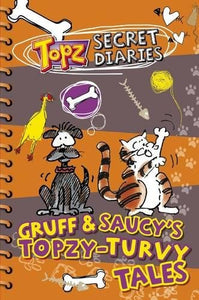 Gruff & Saucy's Topzy Turvy Tales 