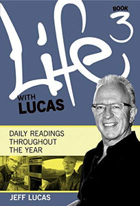 Life With Lucas - Book 3 