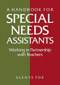 A Handbook for Special Needs Assistants 