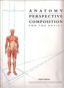 Anatomy Perspective Composition: For the Artist 