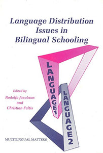 Language Distribution Issues in Bilingual Schooling 