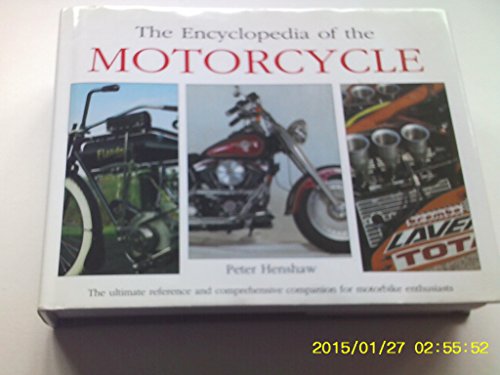 The Encyclopedia of the Motorcycle