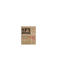 Spy Book: the Encyclopedia of Espionage 