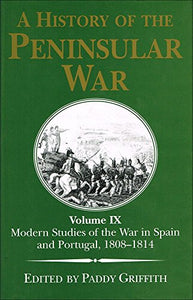 A History of the Peninsular War 