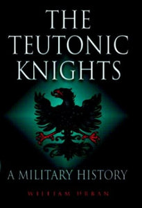 The Teutonic Knights 