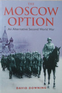 The Moscow Option 