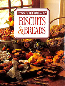 Biscuits and Breads 