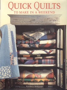 Quick Quilts to Make in a Weekend 