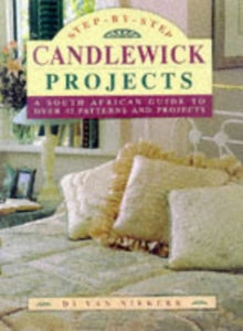 Step-by-step Candlewick Projects 