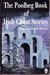 The Poolbeg Book of Irish Ghost Stories 