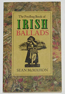 The Poolbeg Book of Irish Ballads 