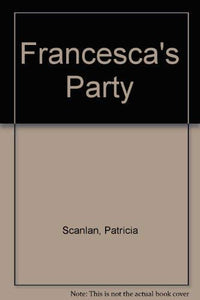 Francesca's Party 