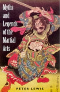 Myths and Legends of the Martial Arts 