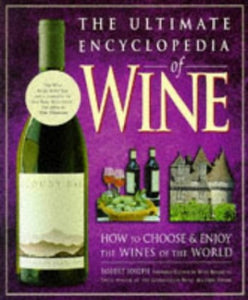 The Ultimate Encyclopedia of Wine 