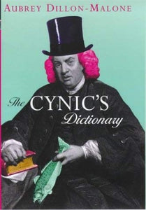 The Cynic's Dictionary 