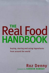 The Real Food Handbook 