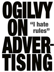 Ogilvy on Advertising 