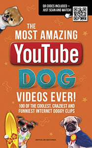 The Most Amazing  YouTube Dog Videos Ever! 