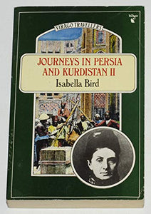 Journeys in Persia and Kurdistan 