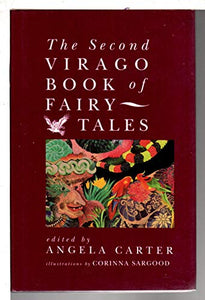 The Second Virago Book of Fairy Tales 