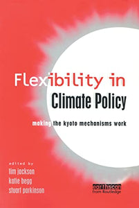 Flexibility in Global Climate Policy 