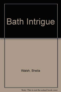 Bath Intrigue 