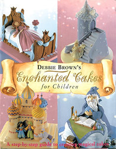 Enchanted Cakes for Children 