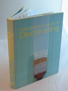 The Essential Guide to Decorating 