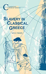 Slavery in Classical Greece 